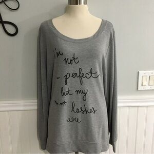 Torrid Lightweight Graphic Sweatshirt I’m Not Perfect but My Lashes Are size 2X